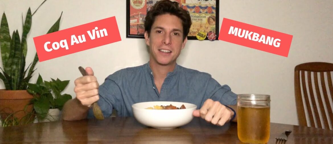Coq Au Vin Mukbang