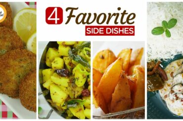 4 Favorite Side Dishes - Recipes By Food Fusion