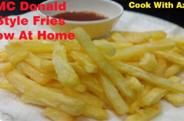 Mc Donald Style French Fries at Home | Finger Chips | French fries at home| how to make fries