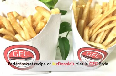 McDonalds French Fries Recipe in GFC Style| Crispy and crunchy| GFC Style