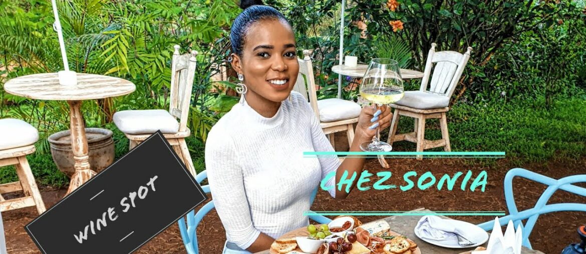 WINE BAR SPOT IN NAIROBI | CHEZ SONIA
