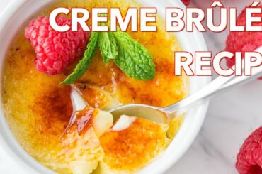 Best Make Ahead Creme Brulee Recipe - ONLY 4 Ingredients!