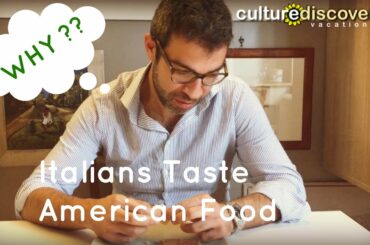 Italians Taste American Junk Food