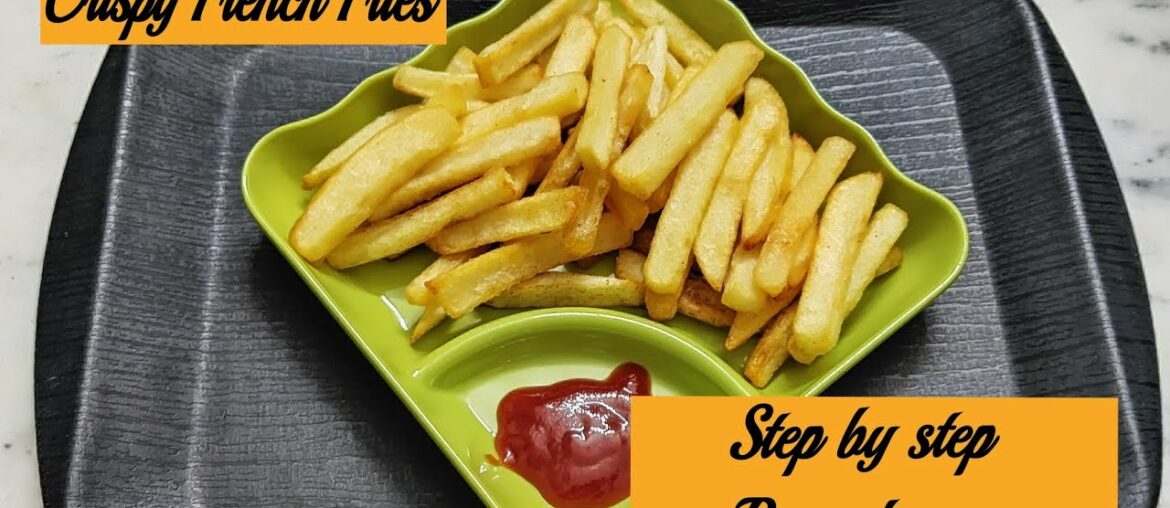 | French Fries Recipe in step by step procedure | Crispy French Fries | Kids Corner |