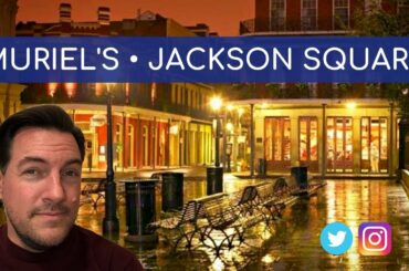 NEW ORLEANS FOOD: Muriel's Jackson Square • James Arey Slots • French Quarter