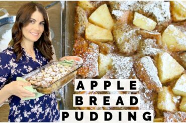 How to Make Apple Bread Pudding | Easy Recipe