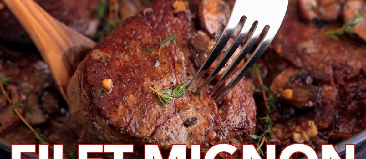 How To Cook Perfect Filet Mignon Recipe in Mushroom Cream Sauce