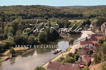 The Randle  - France by Classic Motor Barge -
