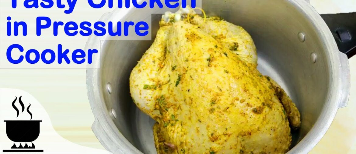 Delicious Whole Chicken Cooking in Pressure Cooker | Chicken Full Bird Recipe | KitchenCooking