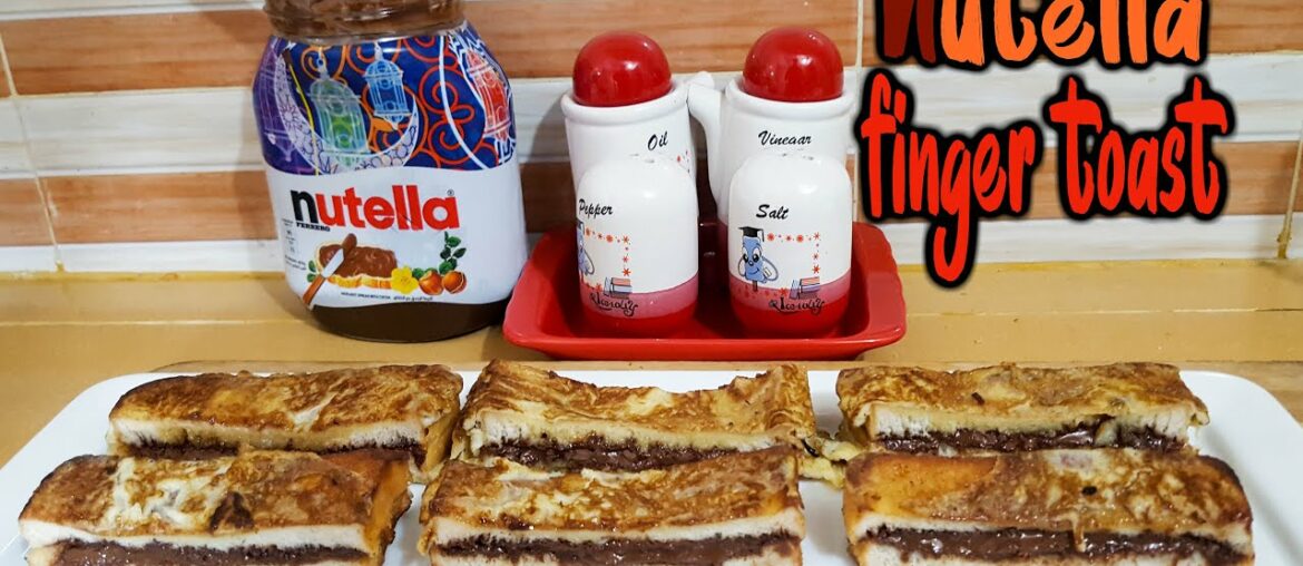 Nuttela Fingure Toast l বাচ্চাদের স্কুলের টিফিন নাস্তা l French Toast With Nuttela l Nuttela Nocilla