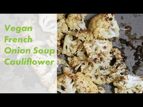 Vegan French Onion Soup Cauliflower Vegan French Onion Soup Cauliflower
