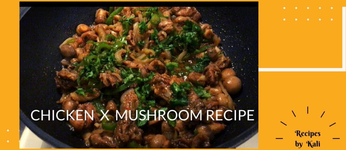 CHICKEN X MUSHROOM RECIPE | Using Canned French Mushrooms