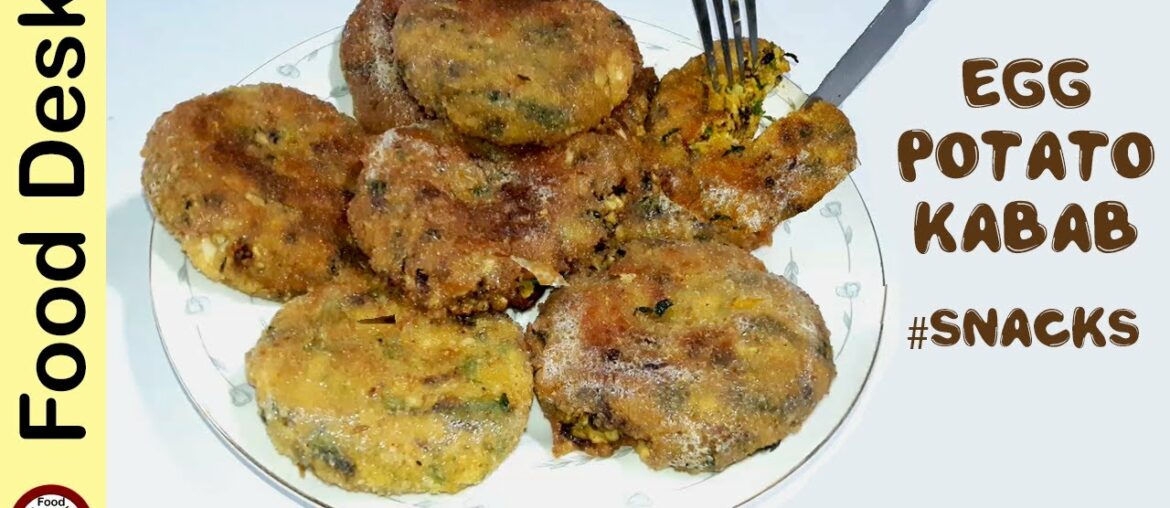Egg Potato Kabab Recipe 🔵 Egg Snacks Recipes – Tea Time Snacks by Food Desk Egg Potato Kabab Recipe 🔵 Egg Snacks Recipes - Tea Time Snacks by Food Desk