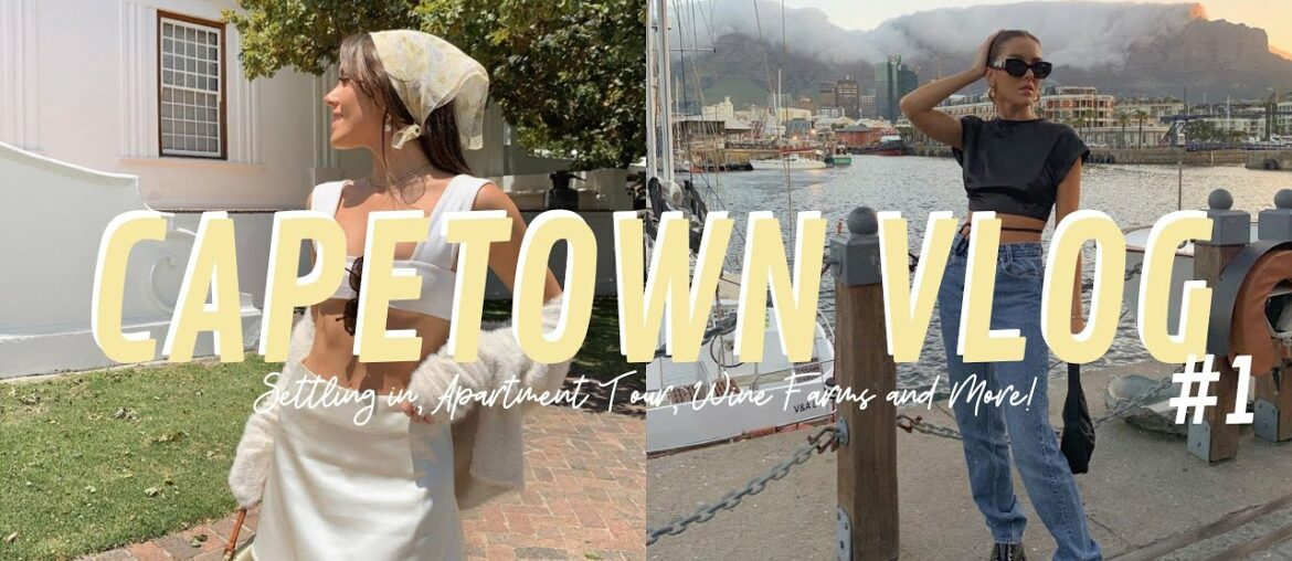 CAPE TOWN VLOG WEEK 1: Settling in, Apartment Tour, Wine Farms, and more! | Emma Rose CAPE TOWN VLOG WEEK 1: Settling in, Apartment Tour, Wine Farms, and more! | Emma Rose