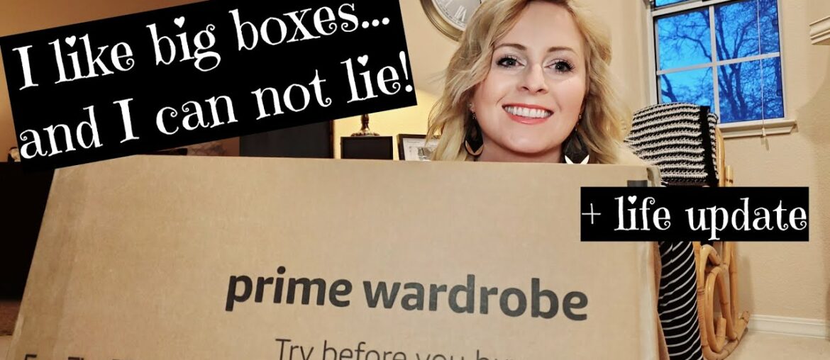 Amazon Prime Wardrobe Personal Shopper Jan. 2020 + Life Update.
