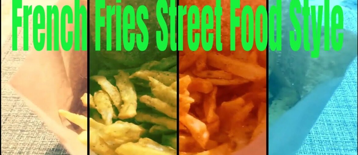 French Fries-Street Food Style |Pakistani Street Food- Recipe Hub With Lubna