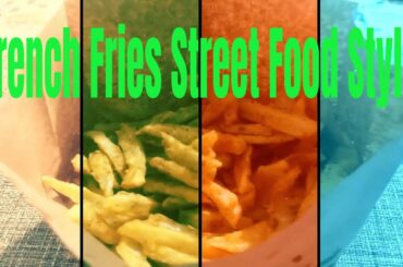 French Fries-Street Food Style |Pakistani Street Food- Recipe Hub With Lubna