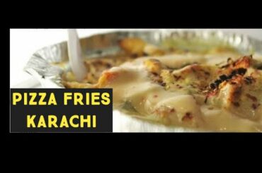 Pizza Fries Karachi | Amazing French Fries | Angry burger Karachi