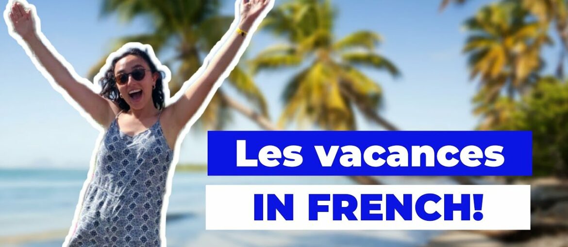 My HOLIDAYS in a FRENCH CARIBBEAN Island! 🏝 FRENCH VLOG for French learners w/ FR & EN subtitles