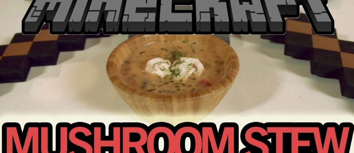 How to Make MINECRAFT MUSHROOM STEW – Feast of Fiction S2 E11 How to Make MINECRAFT MUSHROOM STEW - Feast of Fiction S2 E11