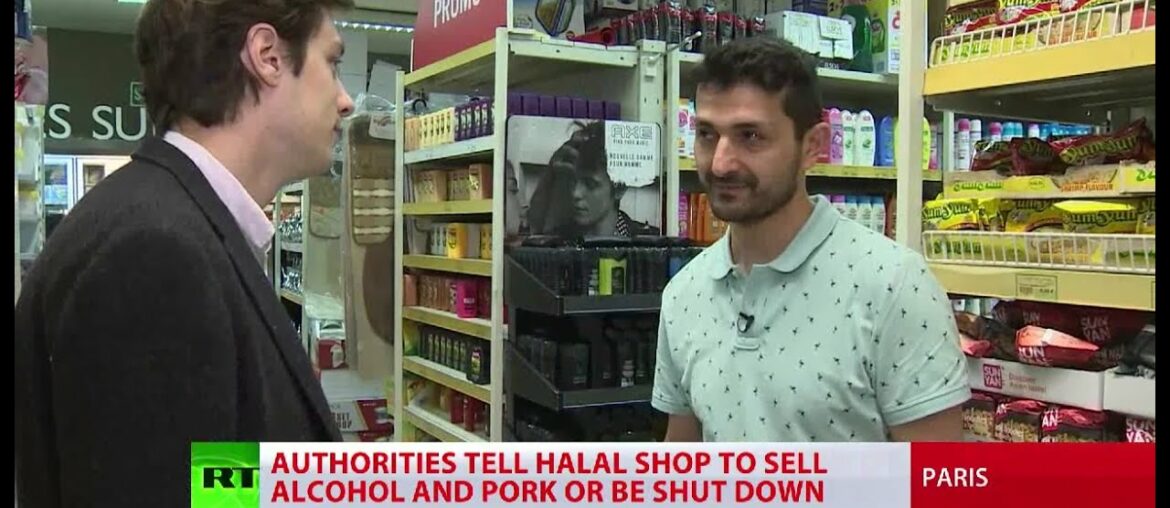 Halal Horror? France ‘forcing’ halal shop to sell alcohol