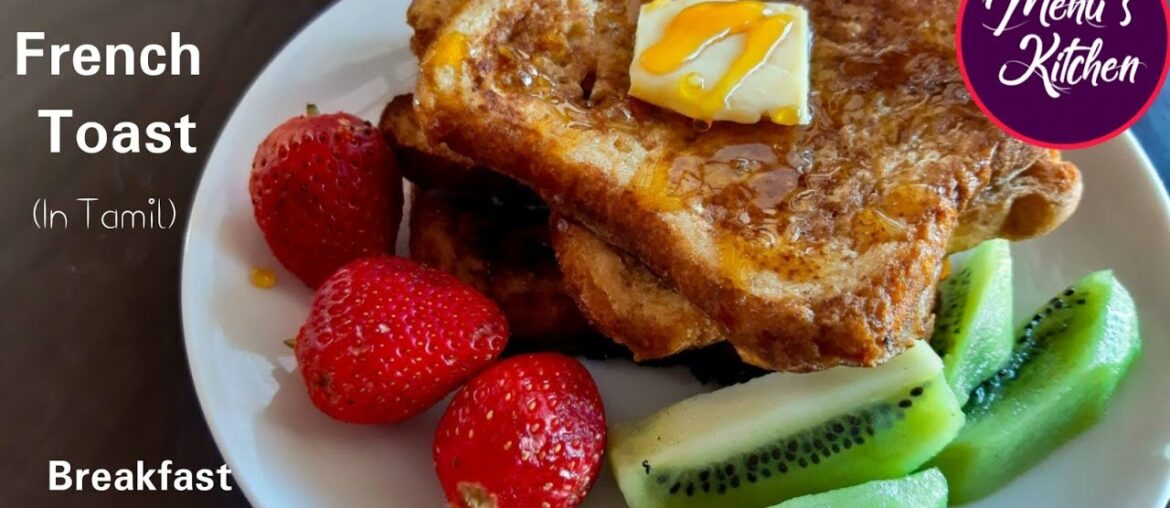 How to Make Simple French Toast|Classic Quick & Easy French Toast for Breakfast| Mehu's Kitchen