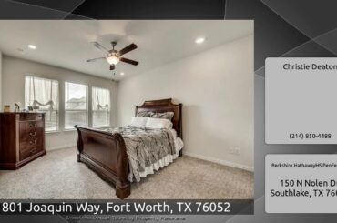 801 Joaquin Way, Fort Worth, TX 76052