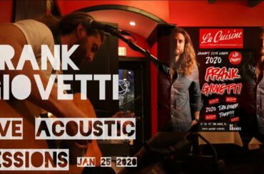 Live Acoustic Sessions - (1/25/20) La Cuisine French Restaurant - Frank Giovetti