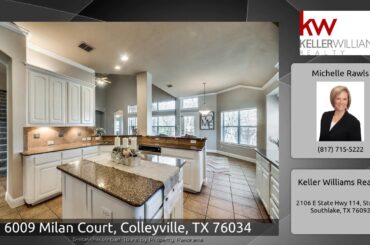 6009 Milan Court, Colleyville, TX 76034