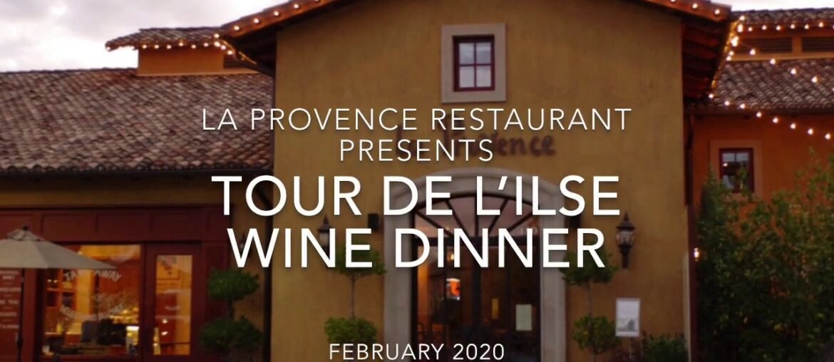 2020 Tour de l'Isle Wine Dinner at La Provence