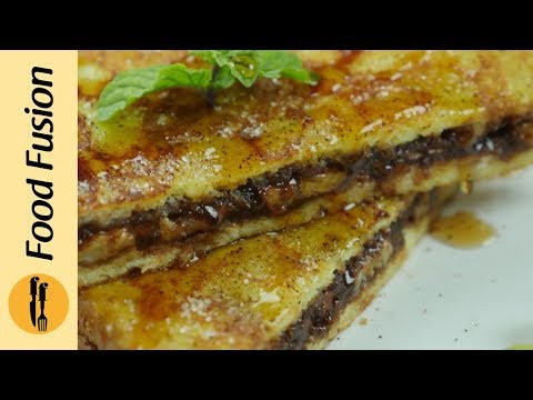 French Toast Rolls & Nutella Stuffed French Toast Breakfast Recipe By Food Fusion French Toast Rolls & Nutella Stuffed French Toast Breakfast Recipe By Food Fusion