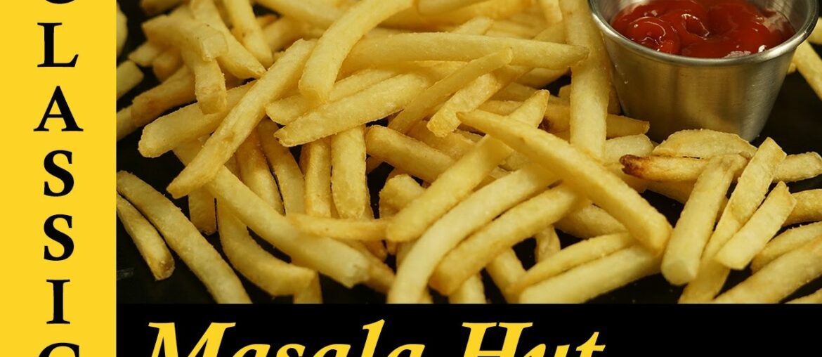 French Fries Recipe | How to make French Fries at home | Crispy Homemade French Fries Recipe