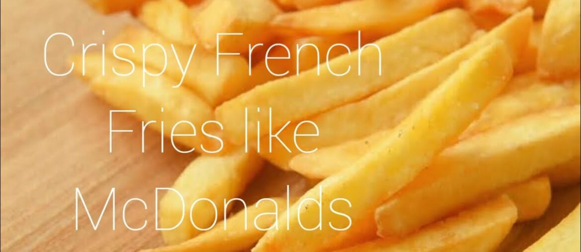 How to make French Fries like McDonalds. Secret Recipe !!