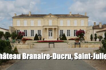 How to Pronounce Château Branaire Ducru? 1855 Saint-Julien Wine