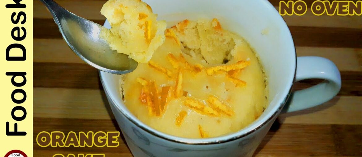 Orange Mug Cake Recipe (Eggless & Without Oven in just 15 Minutes)🔵 Mug Cake Recipes by Food Desk