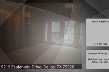 9215 Esplanade Drive, Dallas, TX 75220