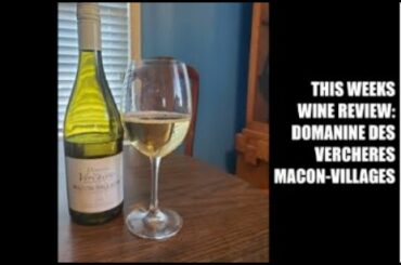 Review of a Macon-Villages wine (Chardonnay) from Burgundy France.