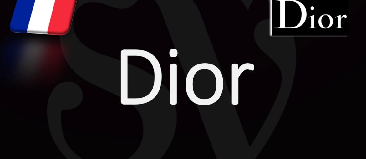 How to Pronounce Dior? (CORRECTLY) French Pronunciation How to Pronounce Dior? (CORRECTLY) French Pronunciation