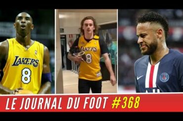 MOSCATO fracasse "la cagole" NEYMAR, GRIEZMANN n'oublie pas BRYANT