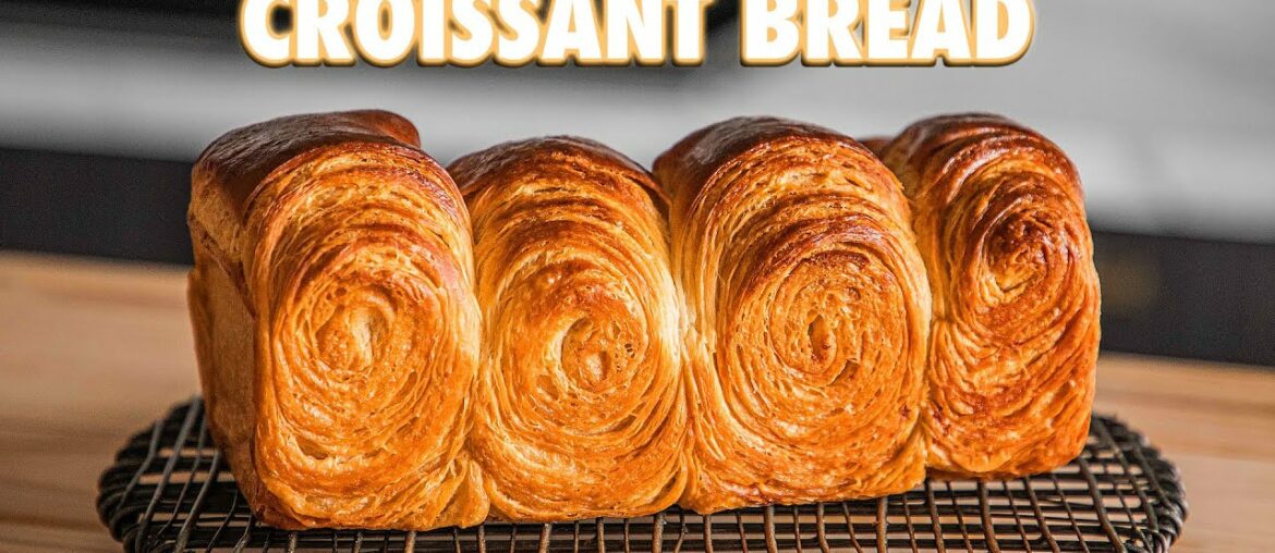 How To Make A Croissant Loaf