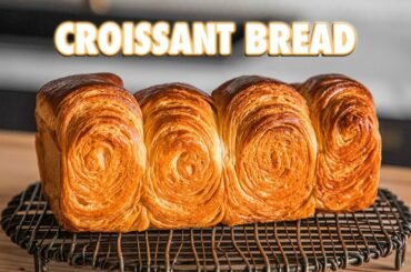How To Make A Croissant Loaf