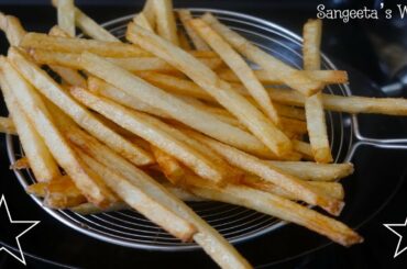 फ़्रेंच फ़रायस बनानेका नया तरीक़ा • My Secret Recipe • French Fries • Sangeeta's World
