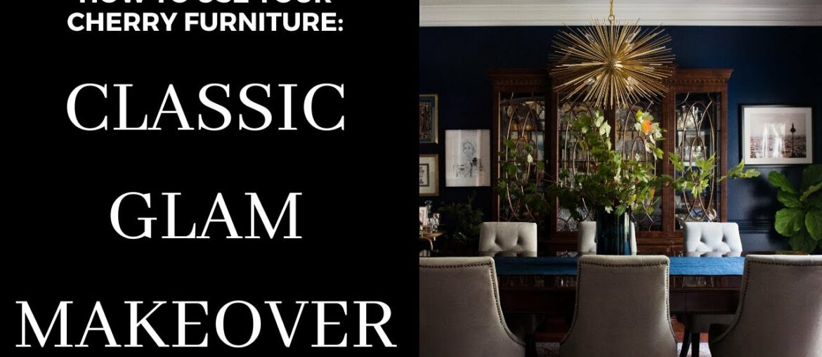 Classic Glam Dining Room Makeover with Cherry Furniture!