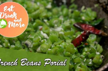 French Beans Porial - South Indian Recipe | Stir Fry Recipe | Chef Geerish | Flavors Of South India