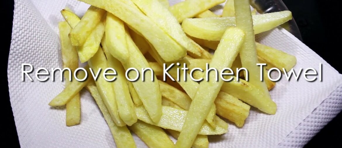 Perfect French Fries | Homemade Crispy French Fries Recipe | Kanak's Kitchen