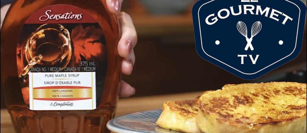 Maple French Toast Recipe - LeGourmetTV