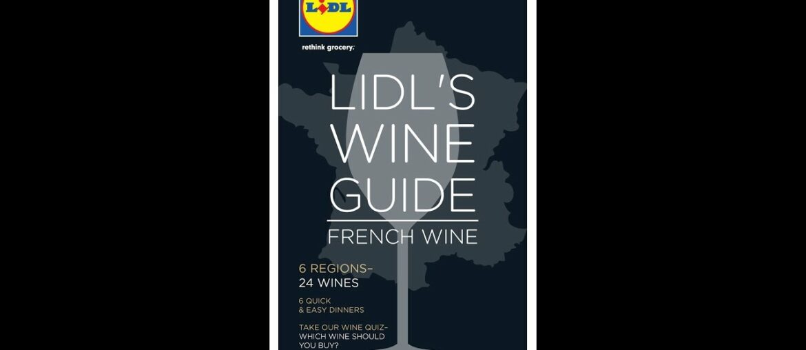 LIDL USA (MAGAZINE): 12.10-15.11.2017 FRENCH WINE GUIDE