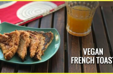 4 Ingredients | Vegan French Toast Recipe