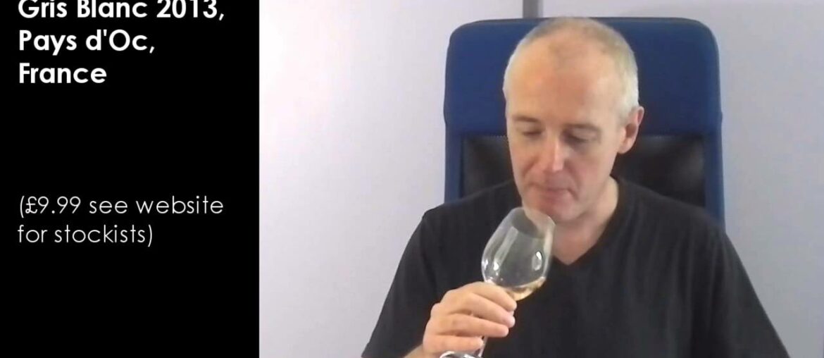 Wine Tasting with Simon Woods: Gérard Bertrand Gris Blanc 2013, Pays d’Oc, France