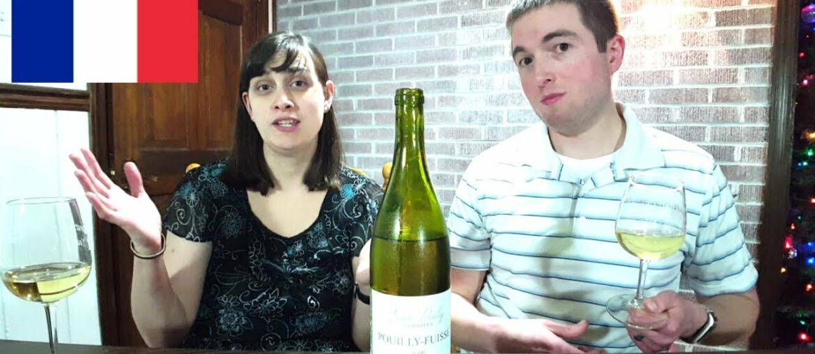 BEST Wine Under $20 - White Burgundy French Wine [Pouilly Fuisse]